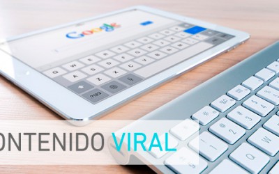 ¿Cómo conseguir que un contenido se vuelva viral?