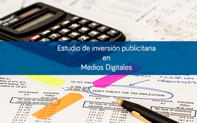 Los medios digitales acaparan la inversión publicitaria en 2015