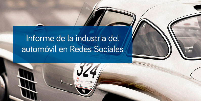 Informe de la industria del automóvil en Redes Sociales
