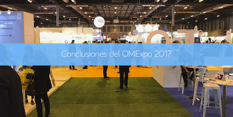 Conclusiones del OMExpo 2017 by Futurizz. La feria del Marketing Digital.