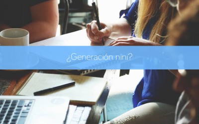 ¿Generación nini?